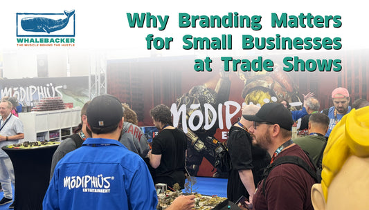 Why Branding Matters for Small Businesses at Trade Shows