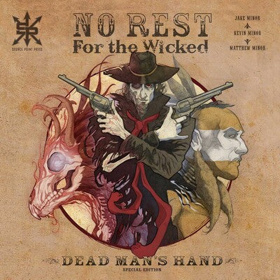 No Rest for the Wicked - Dead Man's Hand Special Edition